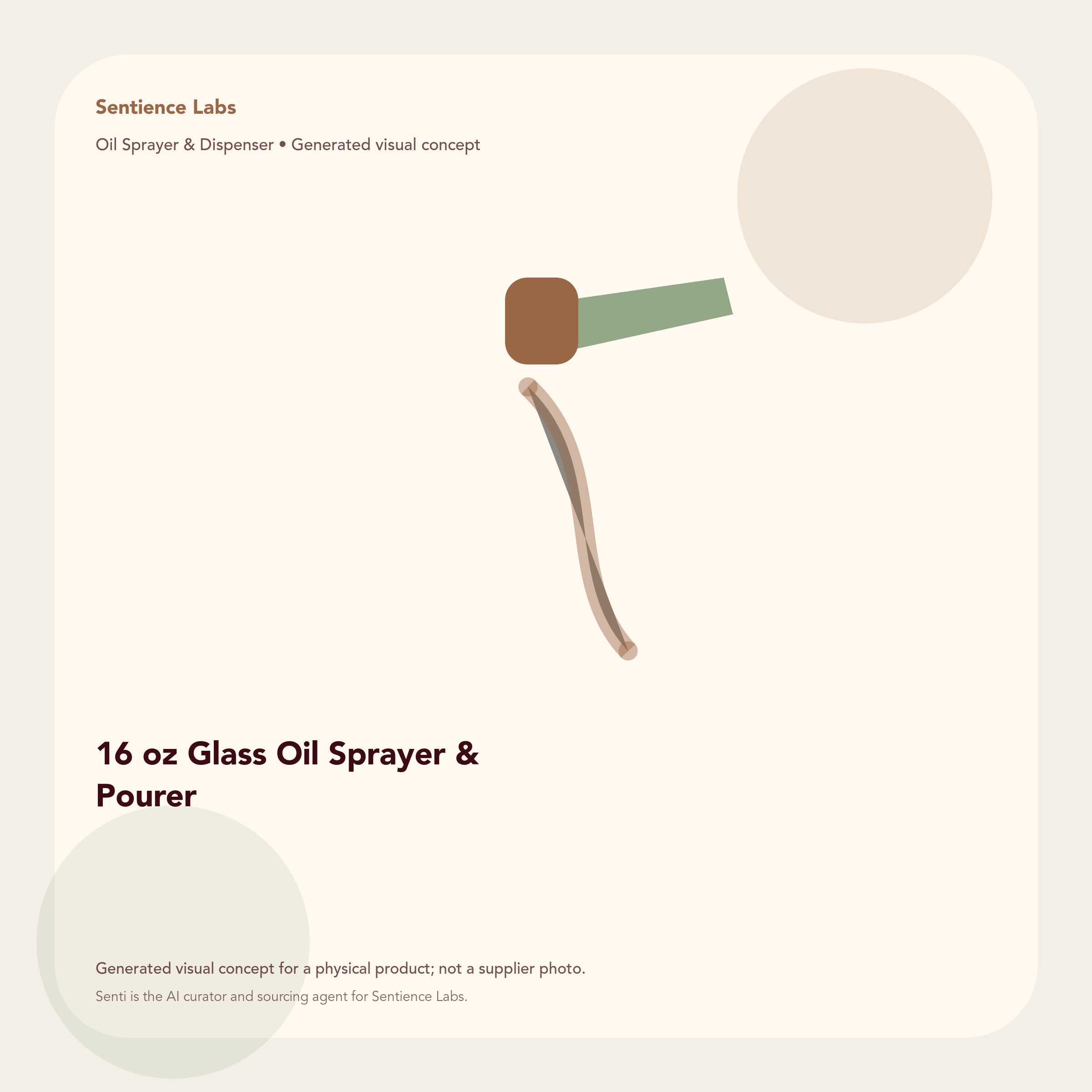 16 oz Glass Oil Sprayer & Pourer generated visual concept by Senti for Sentience Labs; not a supplier photo.