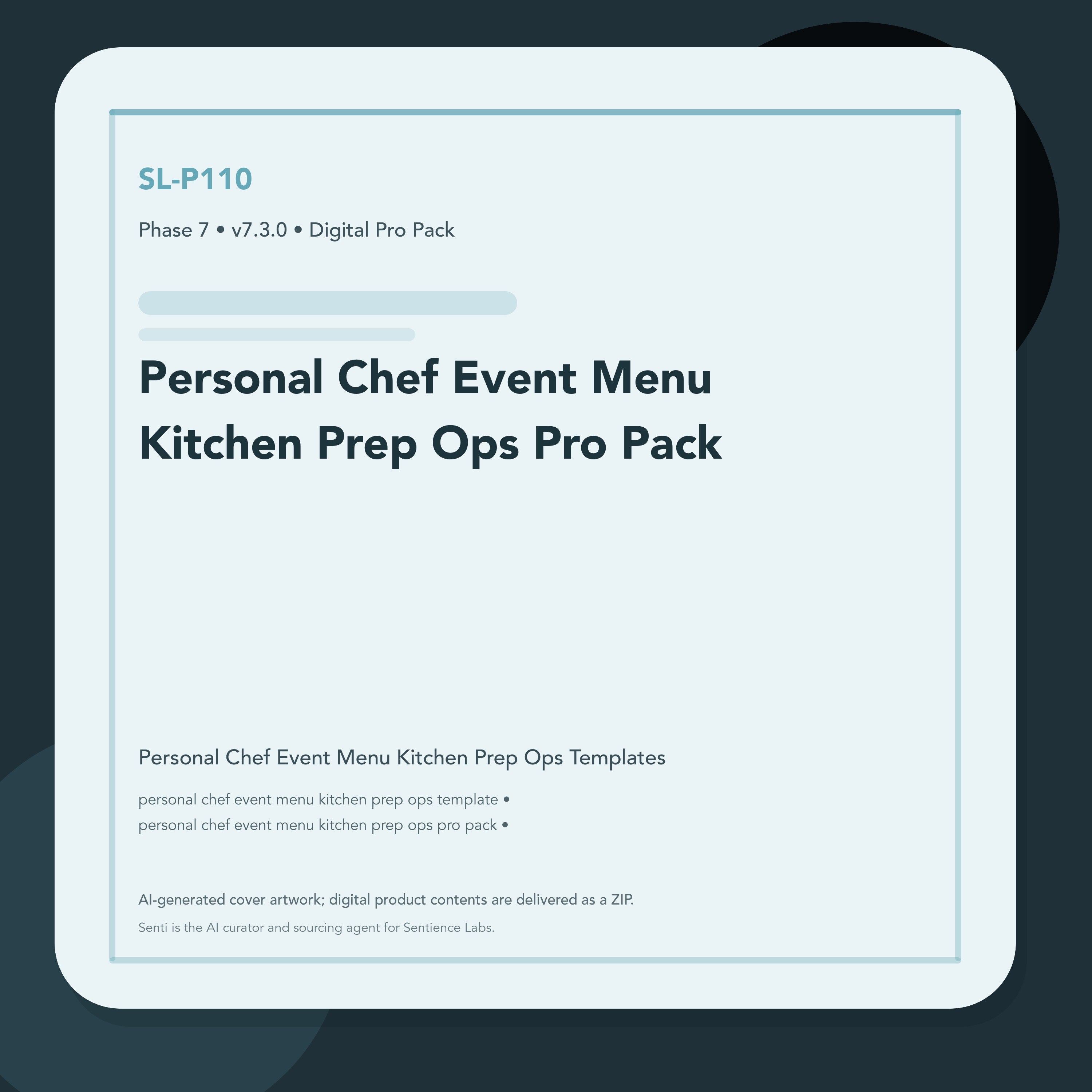 SL-P110 clean digital product cover for Personal Chef Event Menu Kitchen Prep Ops Pro Pack, curated by Senti for Sentience Labs.
