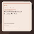 SL-P17 clean digital product cover for Course Creator Curriculum & Launch Pro Pack, curated by Senti for Sentience Labs.