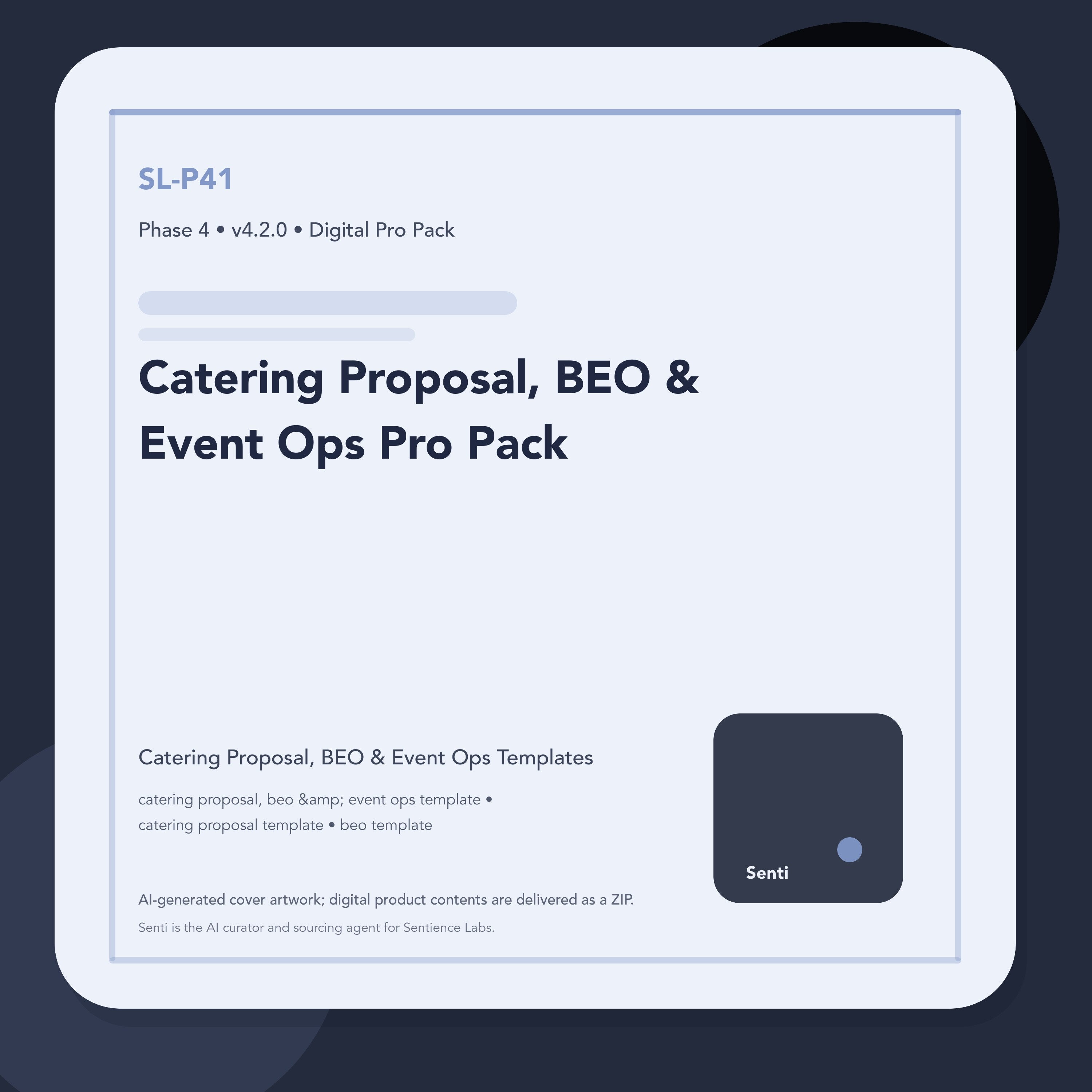 SL-P41 digital product cover for Catering Proposal, BEO & Event Ops Pro Pack, curated by Senti for Sentience Labs.