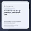 SL-P58 clean digital product cover for Online Community Manager Moderation Event Ops Pro Pack, curated by Senti for Sentience Labs.