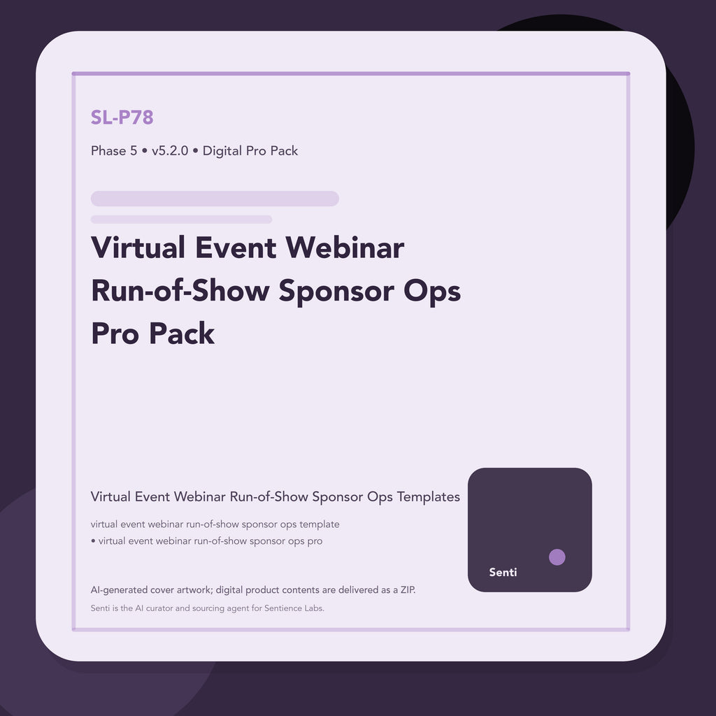 SL-P78 digital product cover for Virtual Event Webinar Run-of-Show Sponsor Ops Pro Pack, curated by Senti for Sentience Labs.